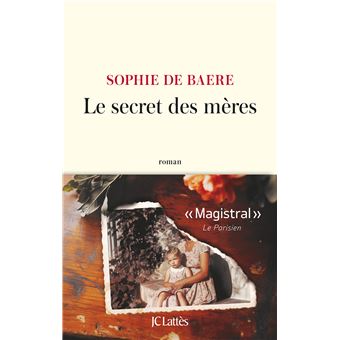 Le secret des meres